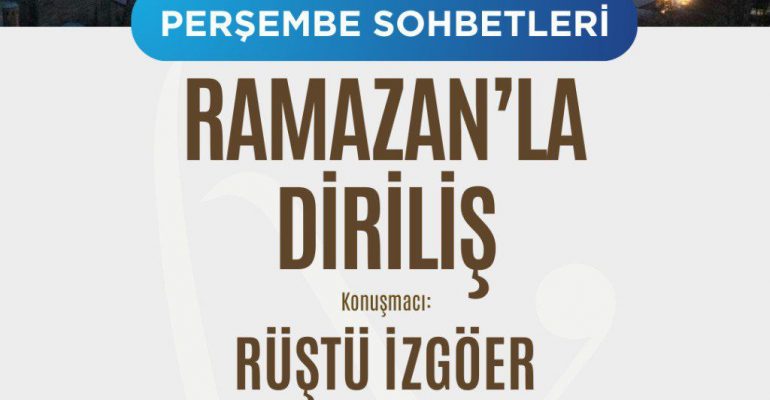 RÜŞTÜ İZGÖER - RAMAZANLA DİRİLİŞ
